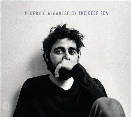 Federico Albanese - By The Deep Sea