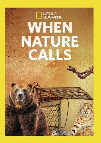 When Nature Calls National Geographic, 2 DVDs