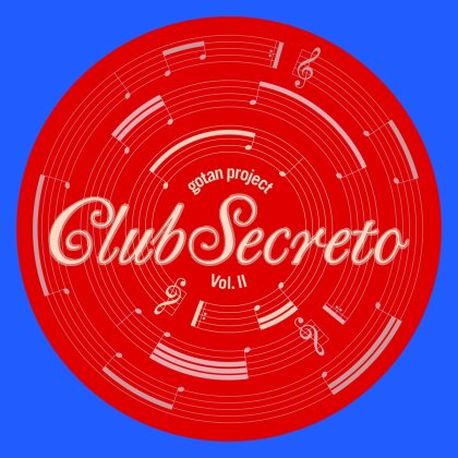 Gotan Project - Club Secreto Vol. II