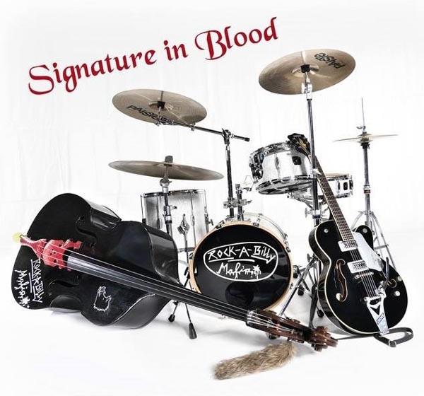 Rockabilly Mafia - Signature In Blood