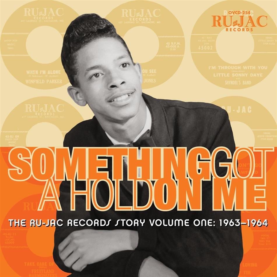 Something Got A Hold On Me - The Ru-Jac Records Story Vol. 1 1963-1964