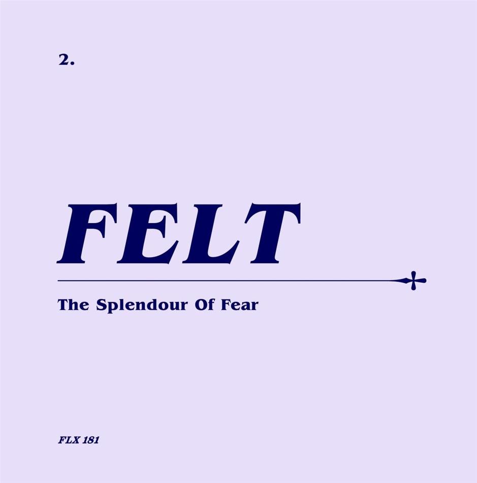 Felt - The Splendour Of Fear Limited Edition, Remastered, CD + 7" Single