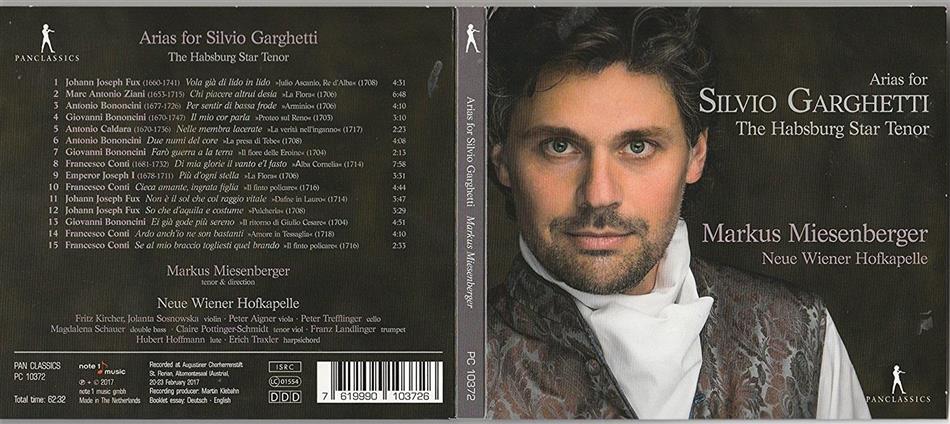Johann Joseph Fux (1660 - 1741), Ziani, Giovanni Bononcini (1670-1747), Antonio Caldara (1670-1736), Francesco Bartolomeo Conti (1681/2-1732), … - Arias for Silvio Garghetti - The Habsburg Star Tenor