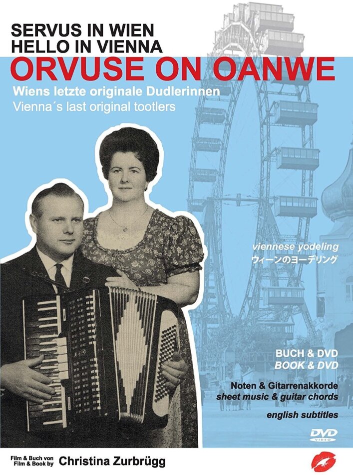 Servus in Wien / Hello in Vienna - Orvuse on Oanwe: Wiens letzte originale Dudlerinnen DVD + Buch