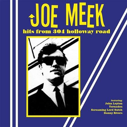 Joe Meek - Hits From 304 Holloway Road (LP)