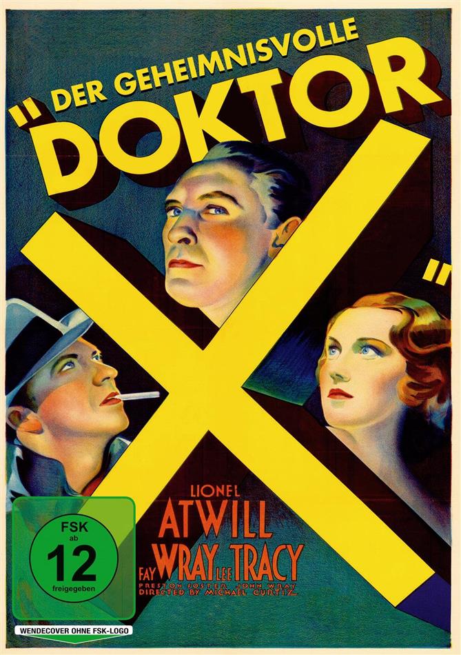 Der geheimnisvolle Doktor X (1932)
