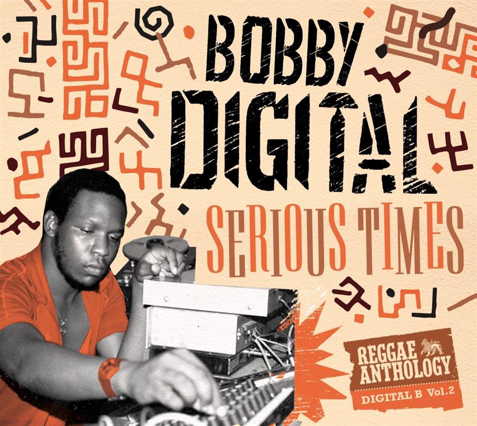 Bobby Digital - Serious Times - Reggae Anthology 3 CDs
