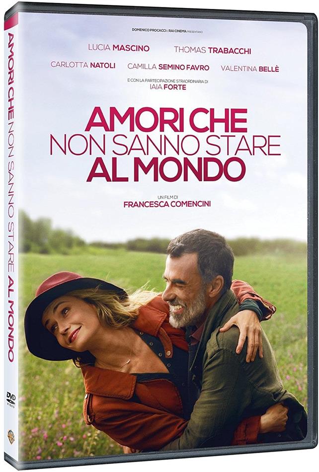 Amori che non sanno stare al mondo (2017)
