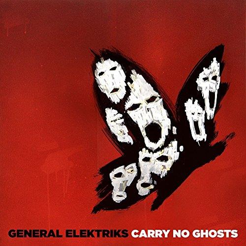 General Elektriks - Carry No Ghosts Digisleeve