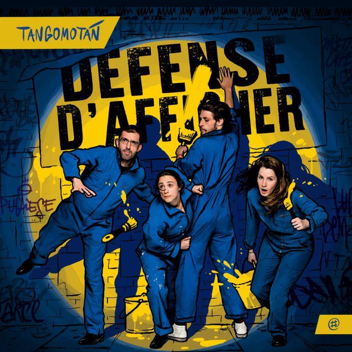 Tangomotan - Defense D'Afficher