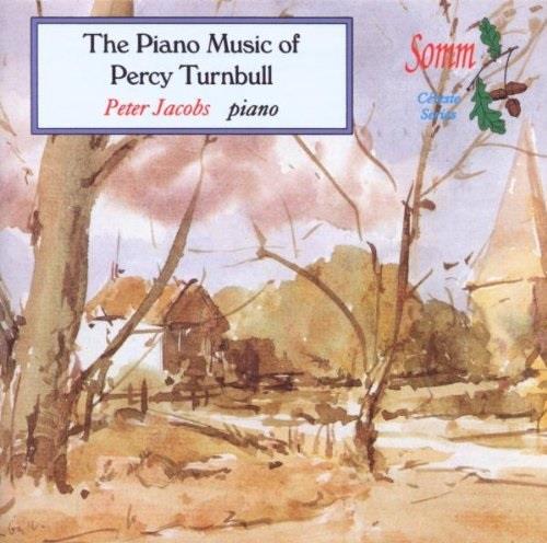 Peter Jacobs & Percy Turnbull (1902-1976) - Piano Music