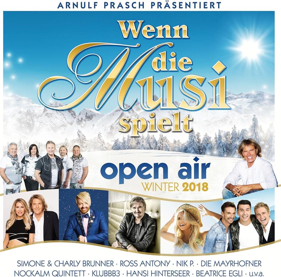 Wenn die Musi spielt - Open Air Winter 2018