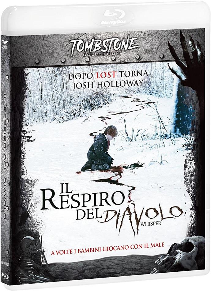 Il respiro del Diavolo - Whisper (2007) Tombstone Collection