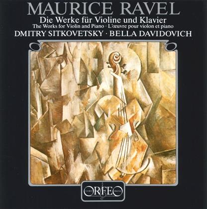 Maurice Ravel (1875-1937), Dmitry Sitkovetsky & Bella Davidovich - Die Werke f&uuml;r Violine und Klavier