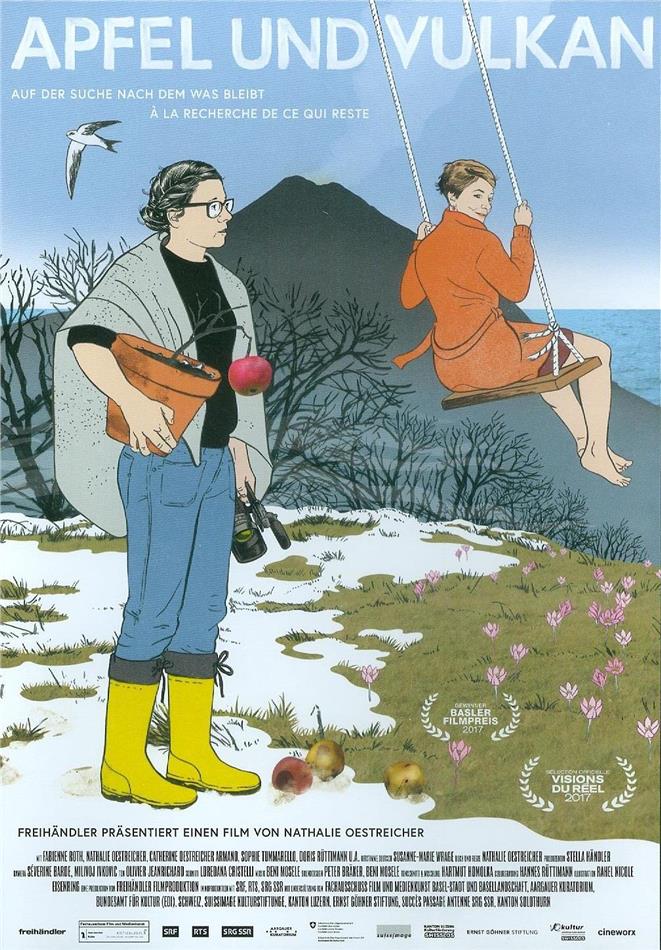 Apfel und Vulkan - Auf der Suche nach dem was bleibt - À la recherche de ce qui reste (2017)
