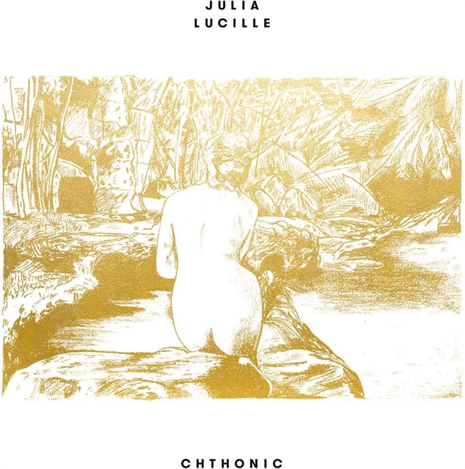 Julia Lucille - Chthonic LP