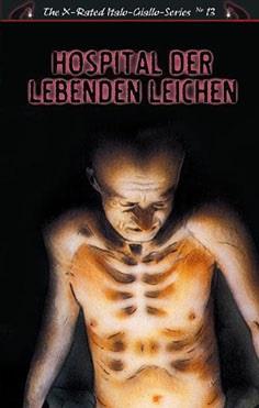 Hospital der lebenden Leichen (1975) Grosse Hartbox, Cover B, The X-Rated Italo-Giallo-Series, Uncut