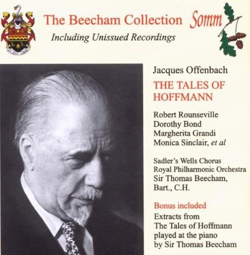 Jacques Offenbach (1819-1880), Sir Thomas Beecham & The Royal Philharmonic Orchestra - The Tales Of Hoffman - English Version 2 CDs