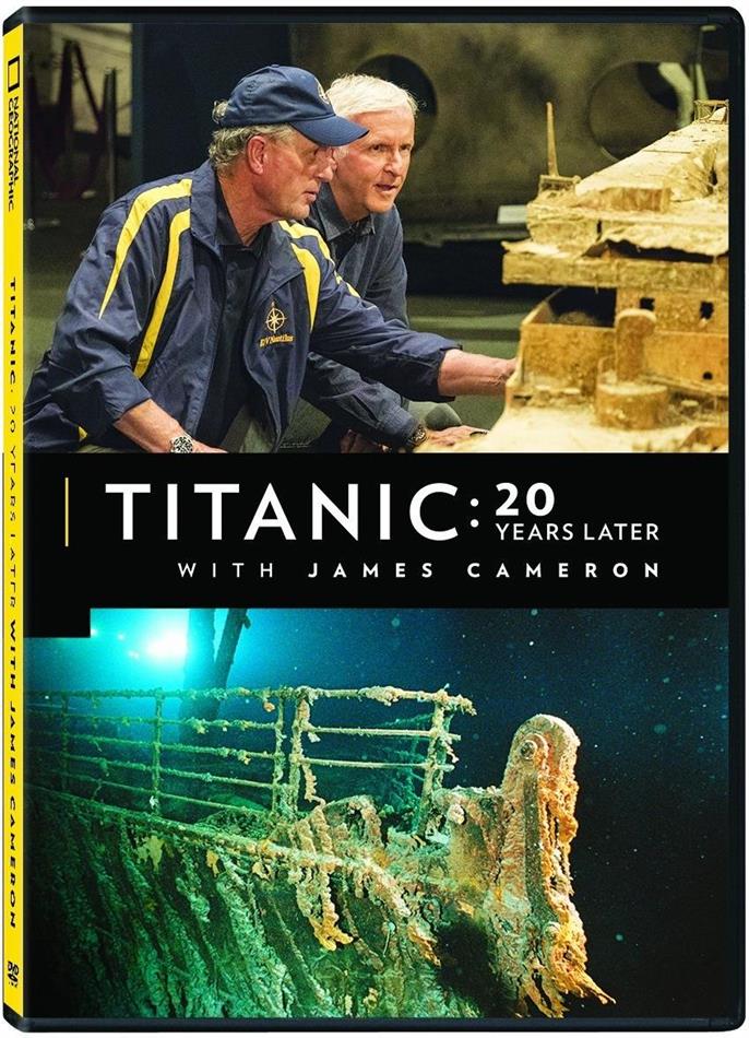 Titanic: 20 Years Later - With James Cameron (2017) National Geographic