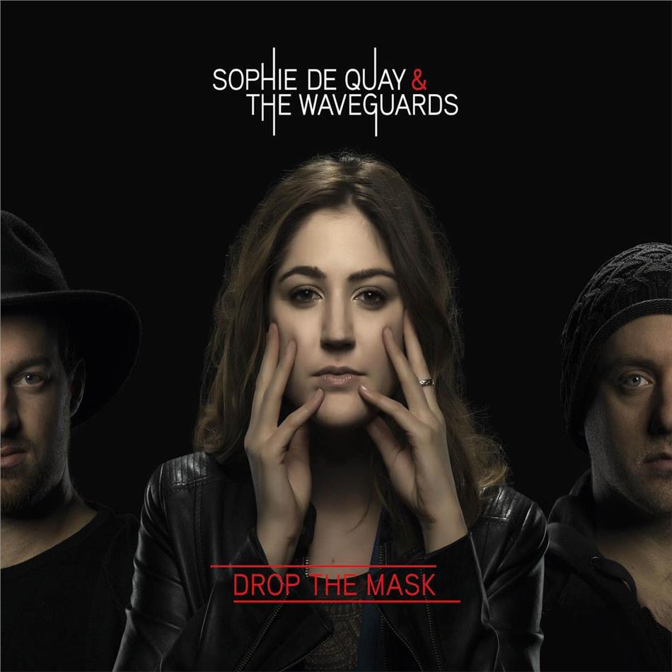 Sophie De Quay & The Waveguards - Drop The Mask
