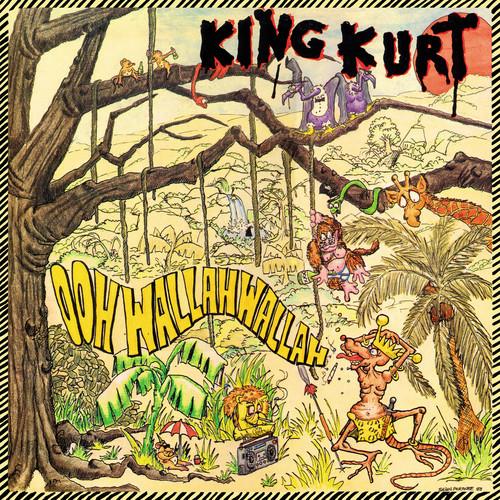 King Kurt - Ooh Wallah Wallah RSD 2018, LP