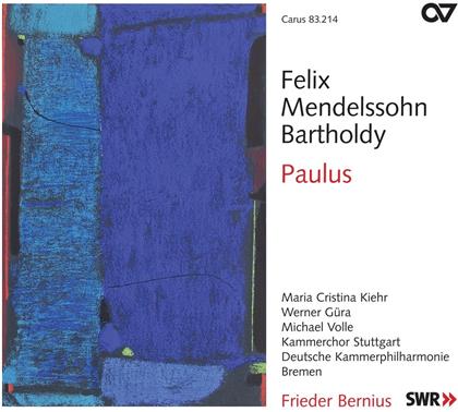 Werner G&uuml;ra, Maria Cristina Kiehr, Felix Mendelssohn-Bartholdy (1809-1847) & Frieder Bernius - Paulus-Kirchenwerke Vol. 11 (2 CDs)
