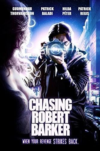 Chasing Robert Barker (2015)