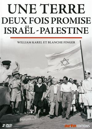 Une terre deux fois promise - Isra&euml;l-Palestine (Arte &Eacute;ditions, 2 DVD)