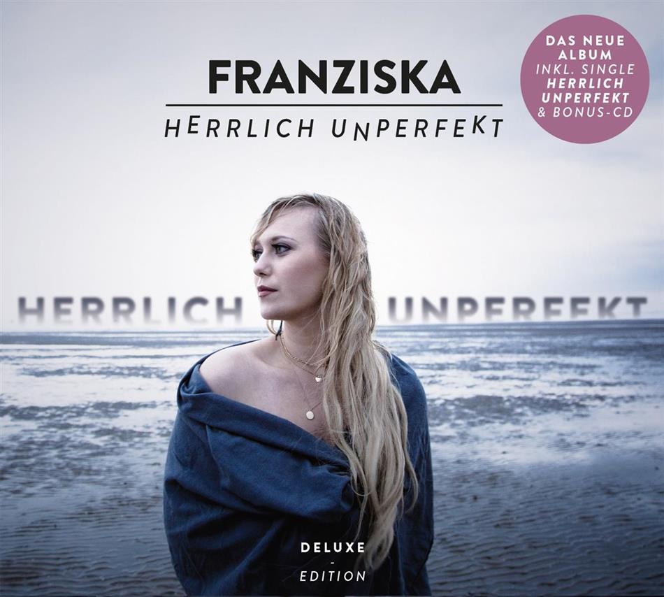 Franziska - Herrlich Unperfekt Deluxe Edition, 2 CDs
