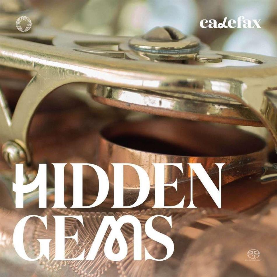 Calefax - Hidden Gems Hybrid SACD