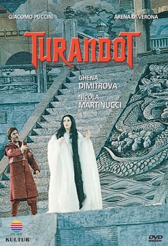 Orchestra dell'Arena di Verona, Maurizio Arena & Ghena Dimitrova - Puccini - Turandot