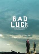 Bad Luck (2015) DVD + CD
