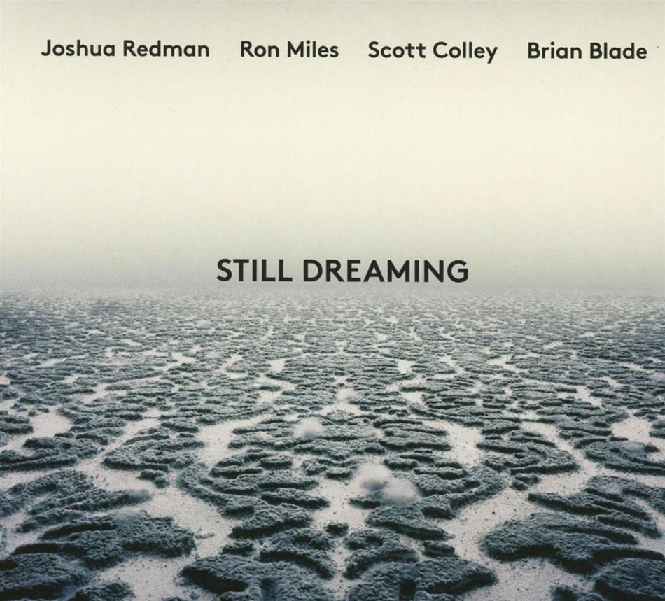 Joshua Redman - Still Dreaming
