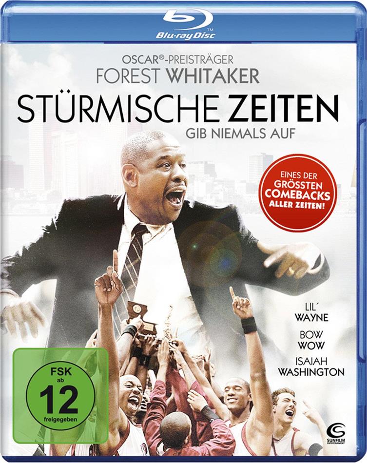 Stürmische Zeiten - Gib niemals auf (2009)