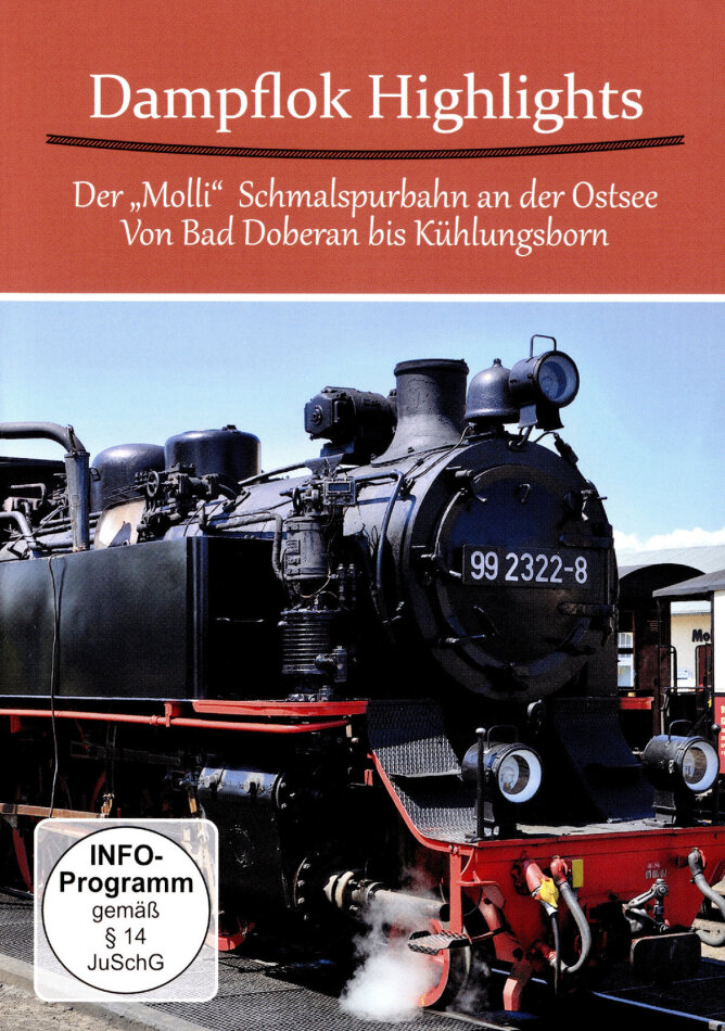 Dampf Highlights - Der Molli - Schmalspurbahn an der Ostsee