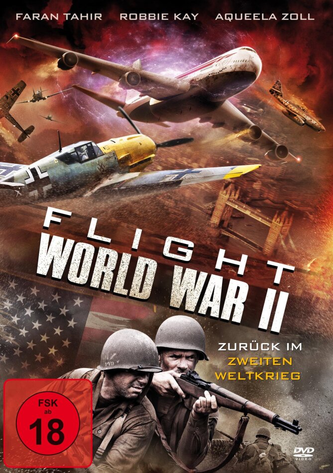 Flight World War 2 - Zurück im Zweiten Weltkrieg (2015)