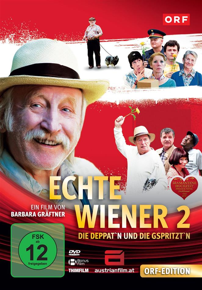 Echte Wiener 2 - Die Deppat'n und die Gspritzt'n (2010) ORF Edition