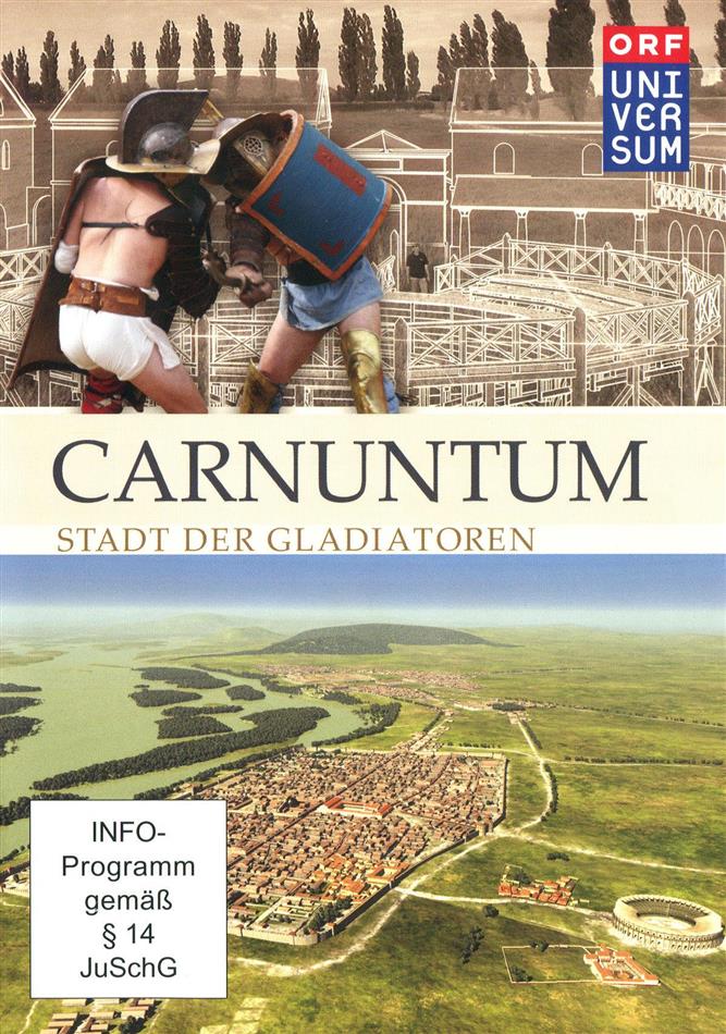 Carnuntum - Stadt der Gladiatoren ORF Universum