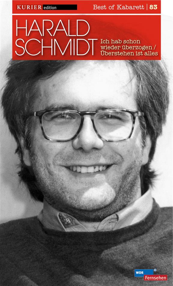 Harald Schmidt - Ich hab schon wieder überzogen / Überstehen ist alles