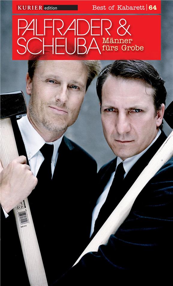 Palfrader & Scheuba - Männer fürs Grobe Kurier Edition