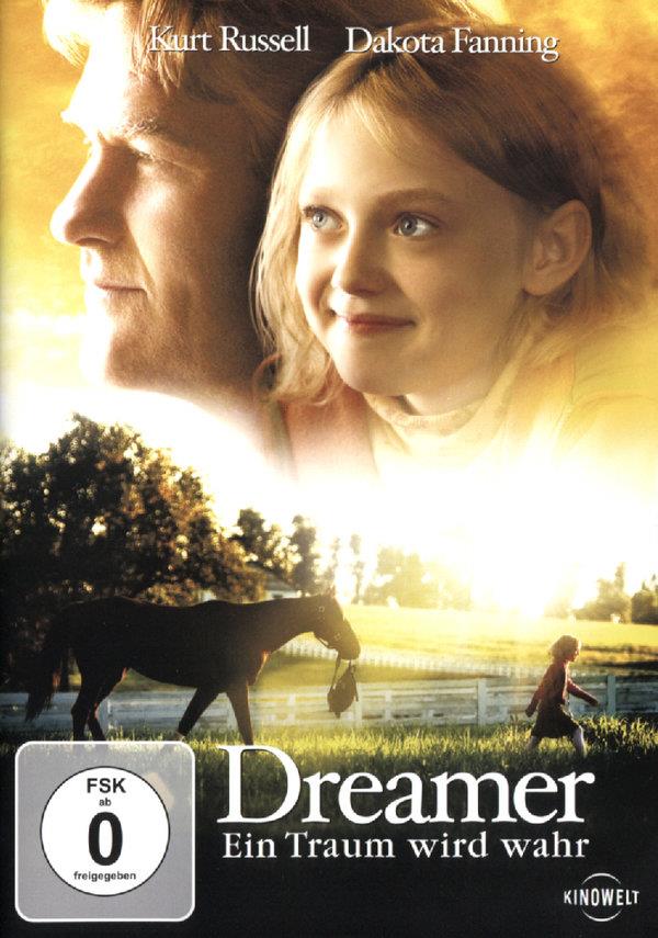 Dreamer - Ein Traum wird wahr (2005)
