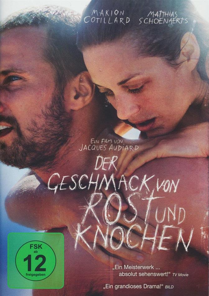 Der Geschmack von Rost und Knochen (2012)