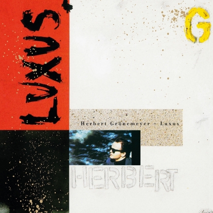 Herbert Gr&ouml;nemeyer - Luxus (2018 Reissue, Remastered)