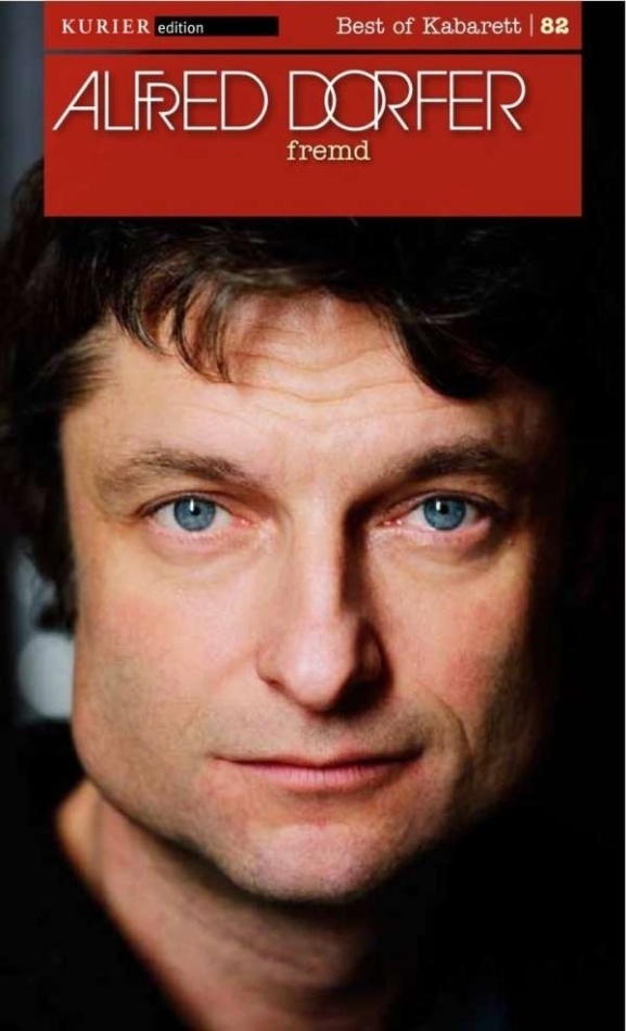 Alfred Dorfer - Fremd