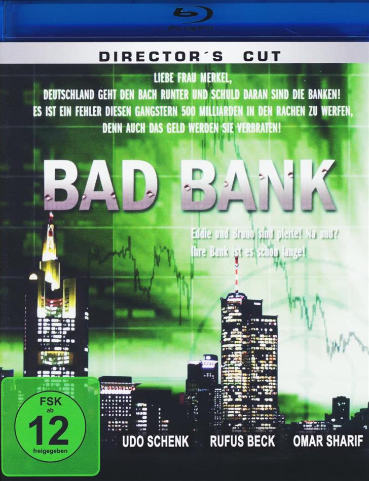 Bad Bank