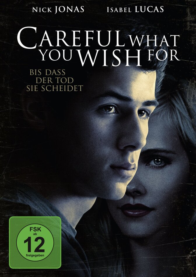 Careful What You Wish For (2015)