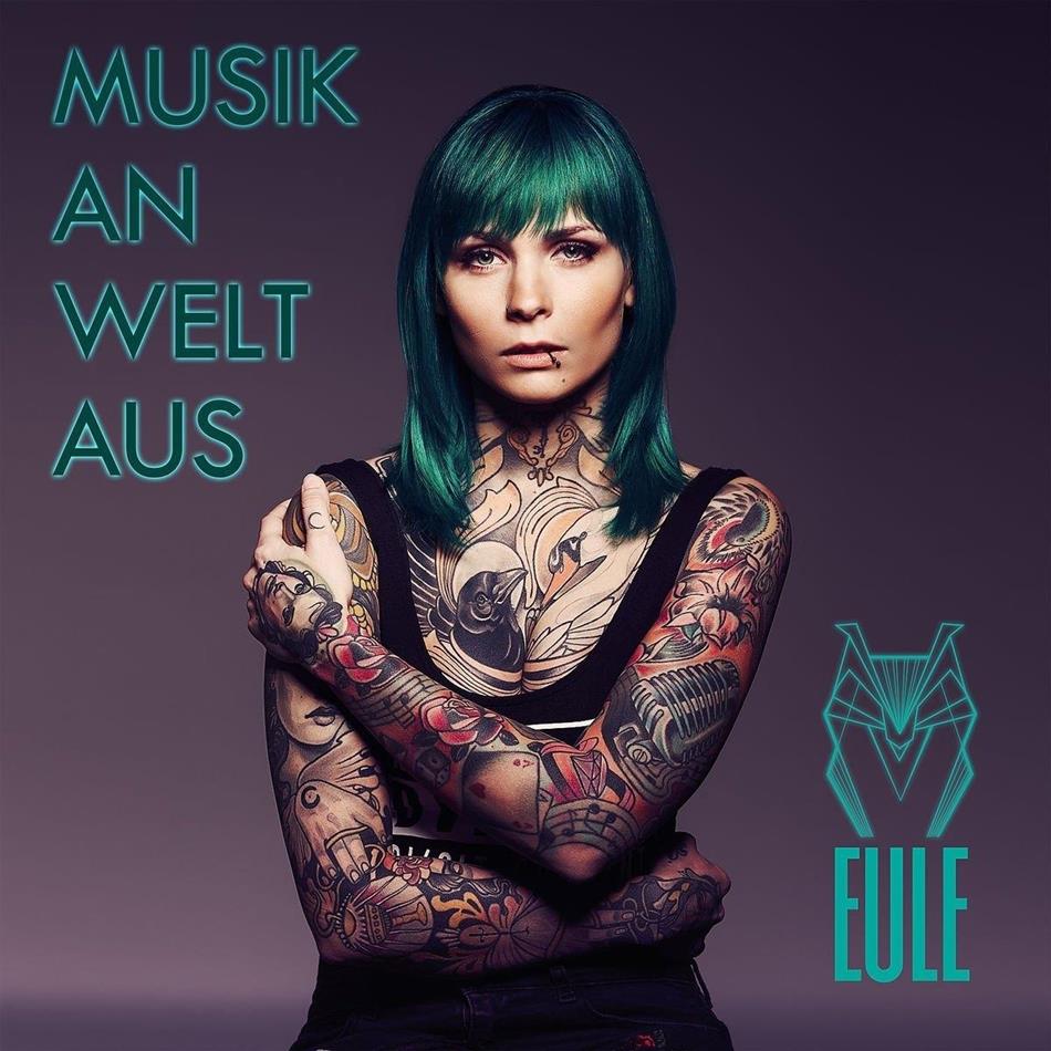 Eule - Musik An, Welt Aus