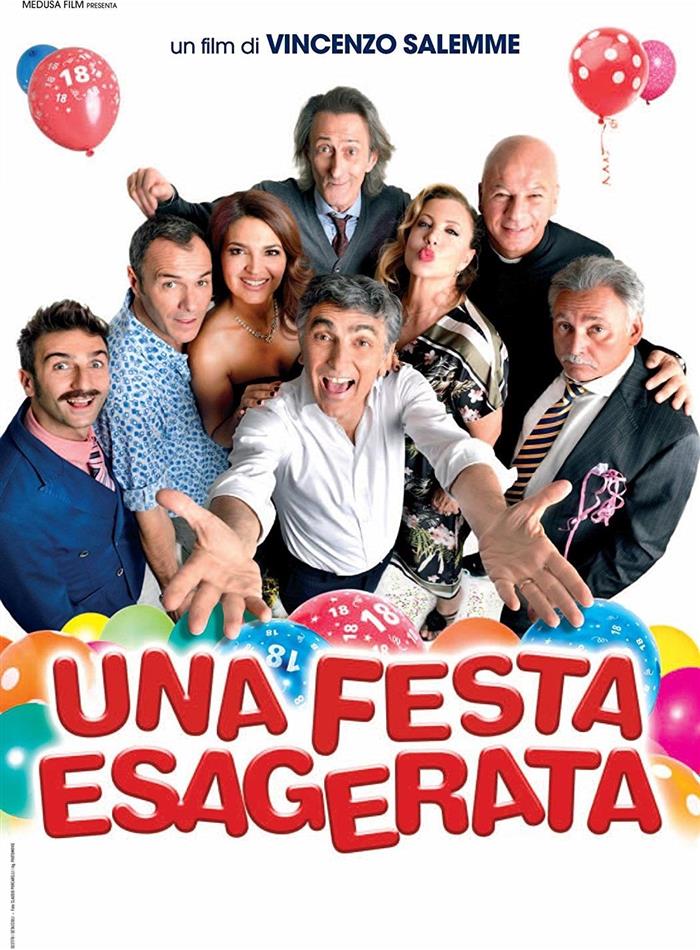 Una festa esagerata (2018)