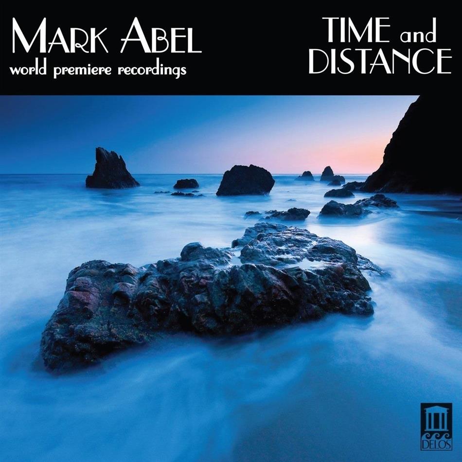 Mark Abel, Hila Plitmann, Janelle DeStefano, Tali Tadmor & Carol Rosenberger - Time & Distance