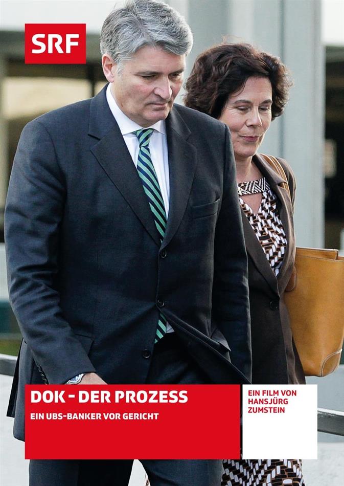 DOK - Der Prozess - Ein UBS-Banker vor Gericht - SRF Dokumentation